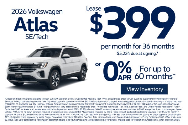 2026 Volkswagen Atlas SE/Tech	$399/mo for 36-month lease - $