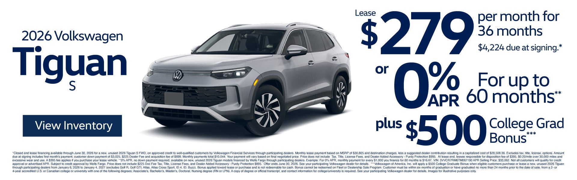 2026 Volkswagen Tiguan S	$279 /mo for 36-month lease - $4,22