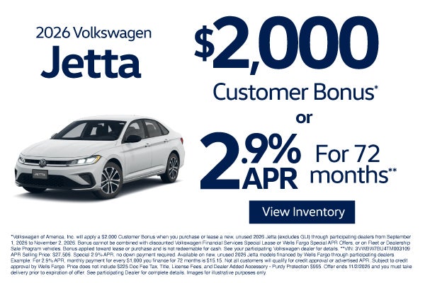 2026 Volkswagen Jetta $2,000 Customer Bonus* or 2.9 % APR